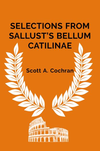 Cover image for Selections From Sallust's Bellum Catilinae